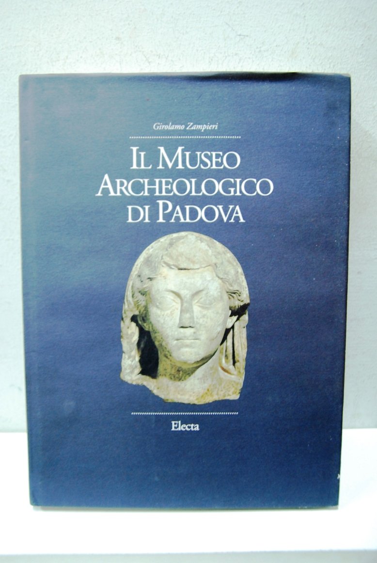 Il museo archeologico di padova