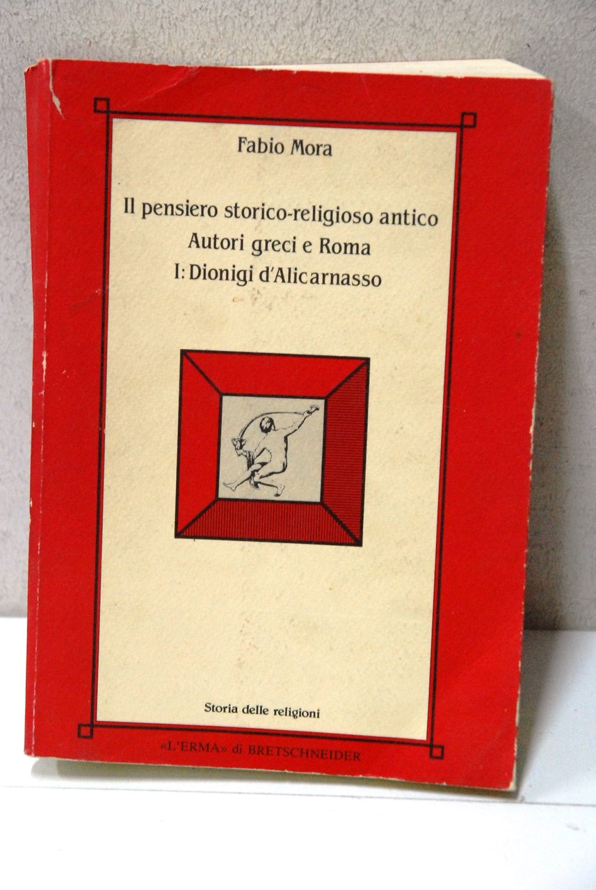 il pensiero storico religioso antico autori greci e roma 1 …