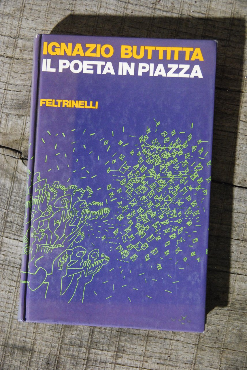 il poeta in piazza autografato con dedica