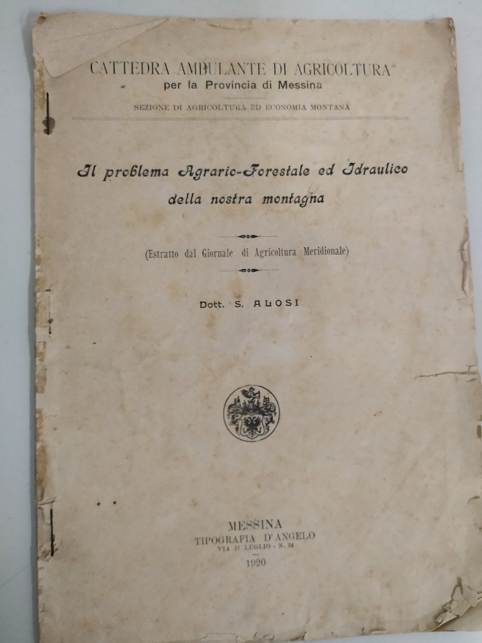 il problema agrario forestale ed idraulico della nostra montagna