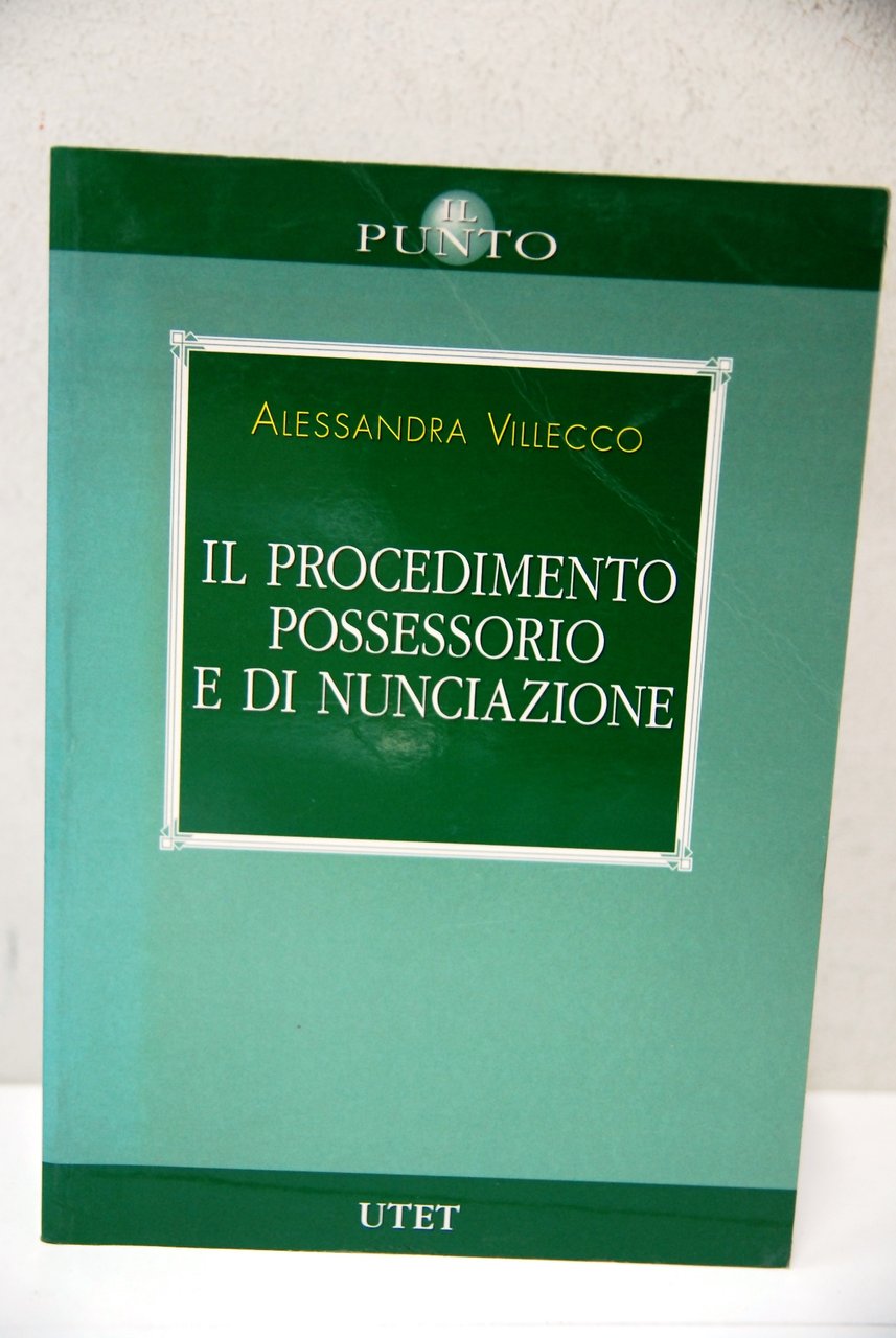 Il procedimento possessorio e di nunciazione | Immagine principale