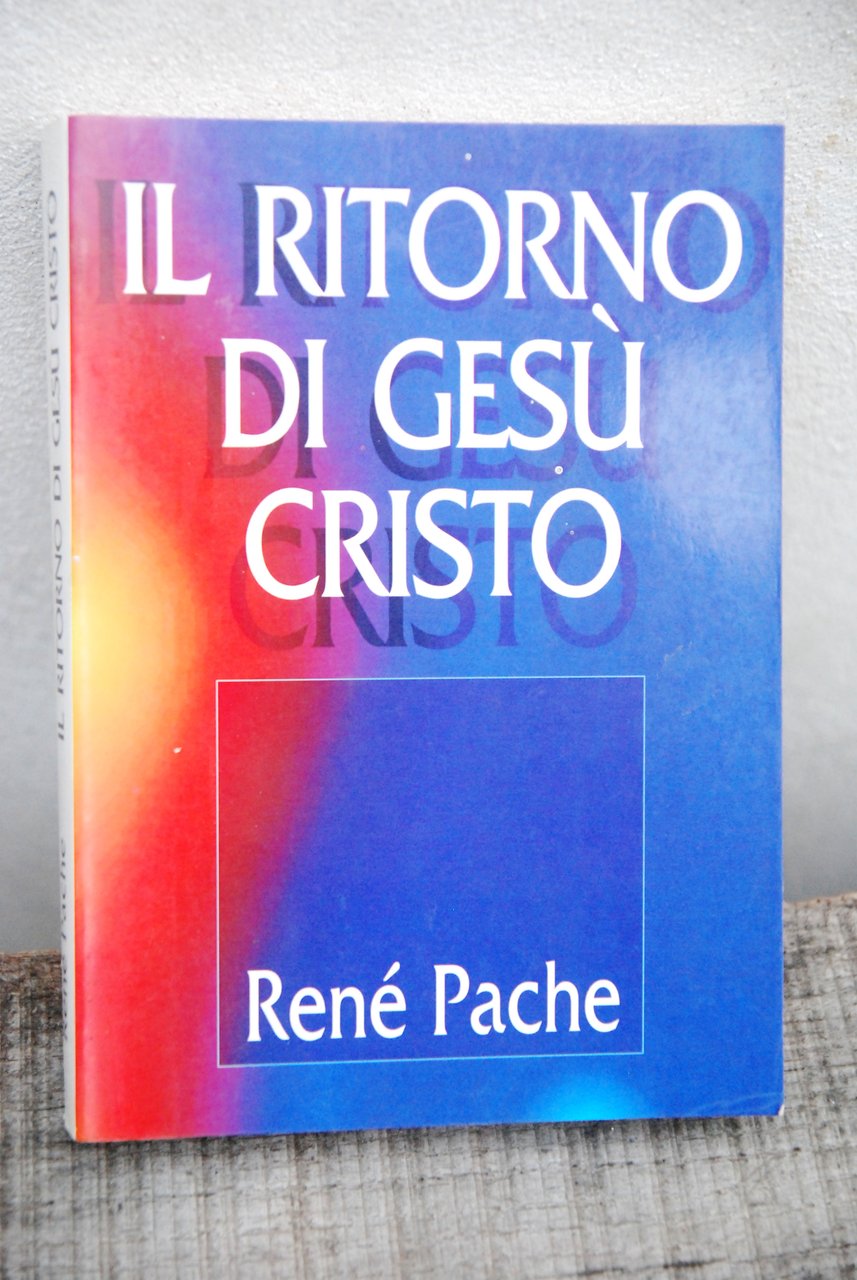 il ritorno di gesù cristo NUOVO