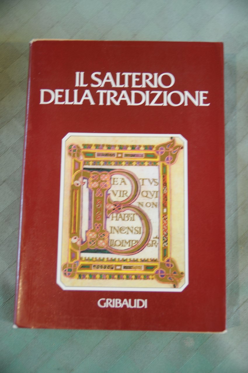 il salterio della tradizione versione del salterio greco del LXX …