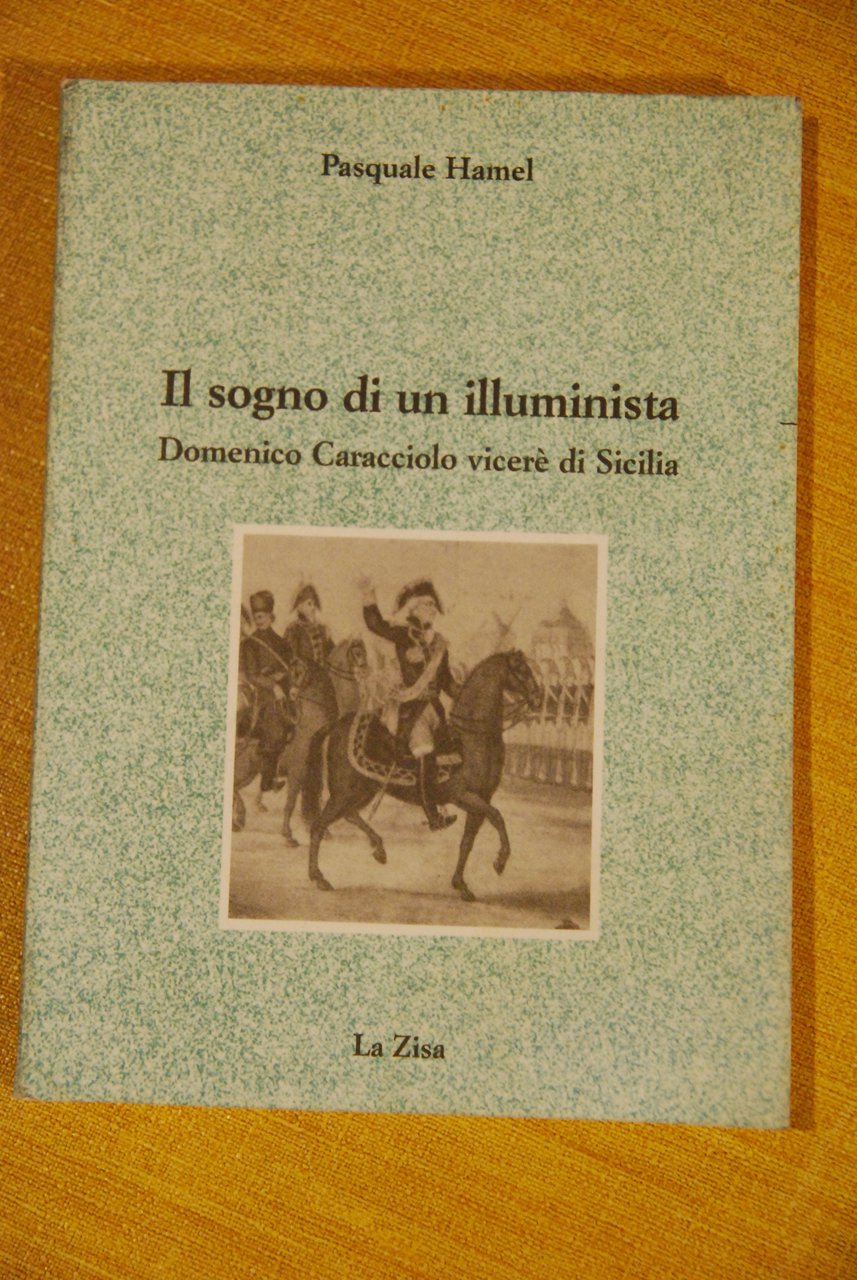 il sogno di un illuminista (qualche sottolineatura a matita)