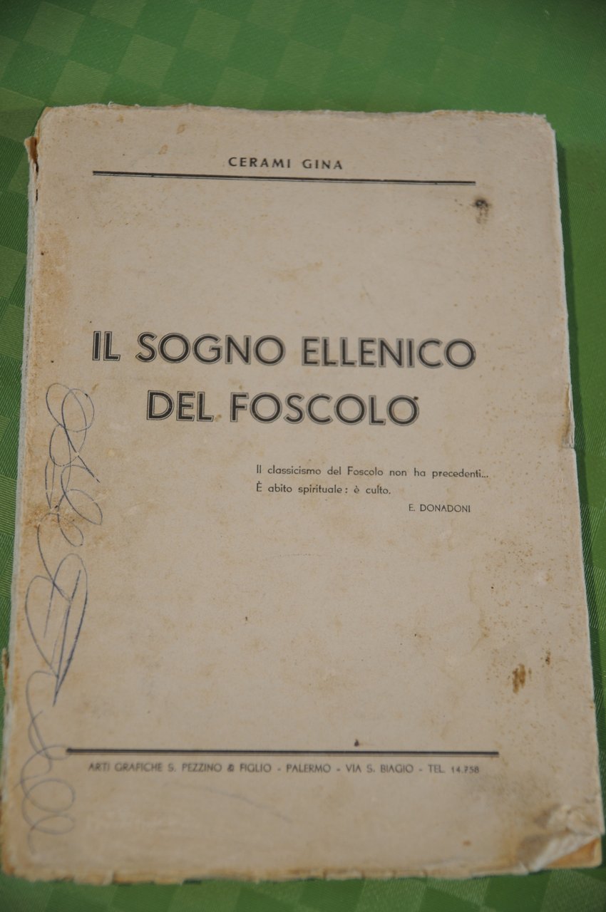il sogno ellenico del foscolo autografata dall'autrice