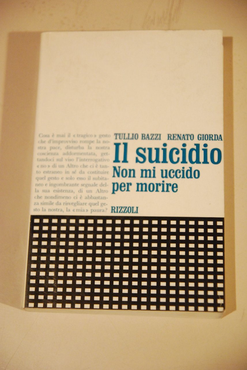 il suicidio non mi uccido per morire NUOVISSIMO