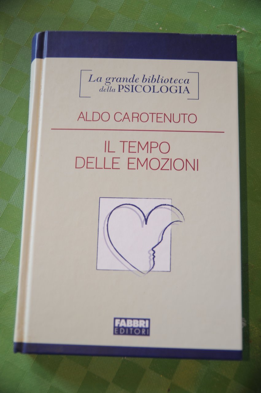 il tempo delle emozioni NUOVISSIMO