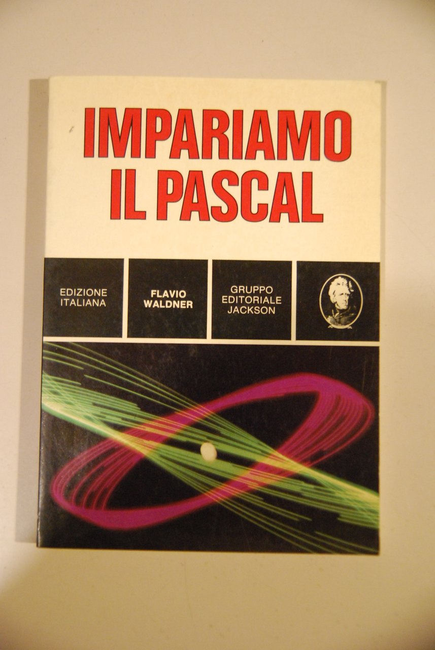 impariamo il pascal NUOVO