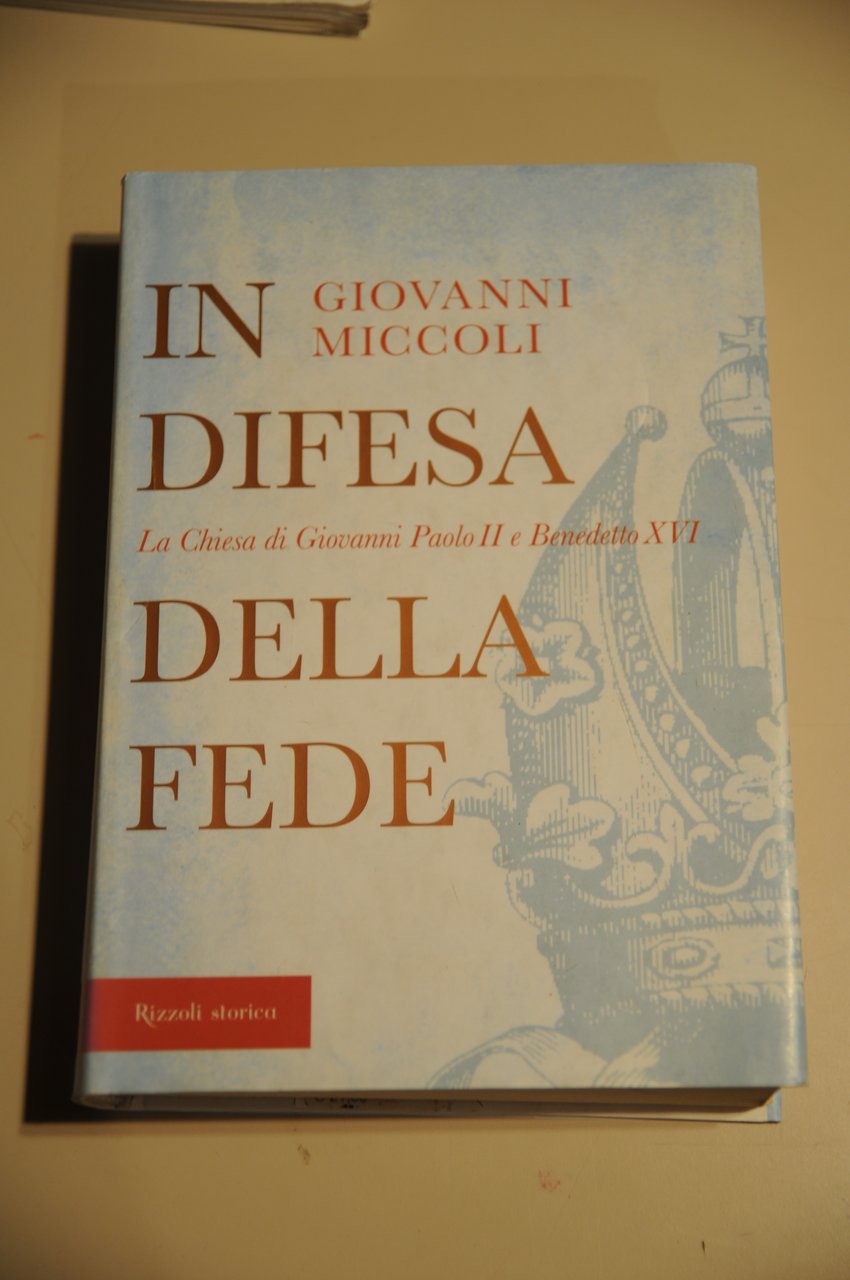 in difesa della fede NUOVISSIMO