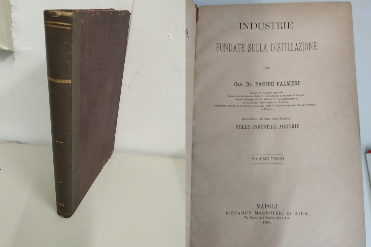industrie fondate sulla distillazione NUOVO
