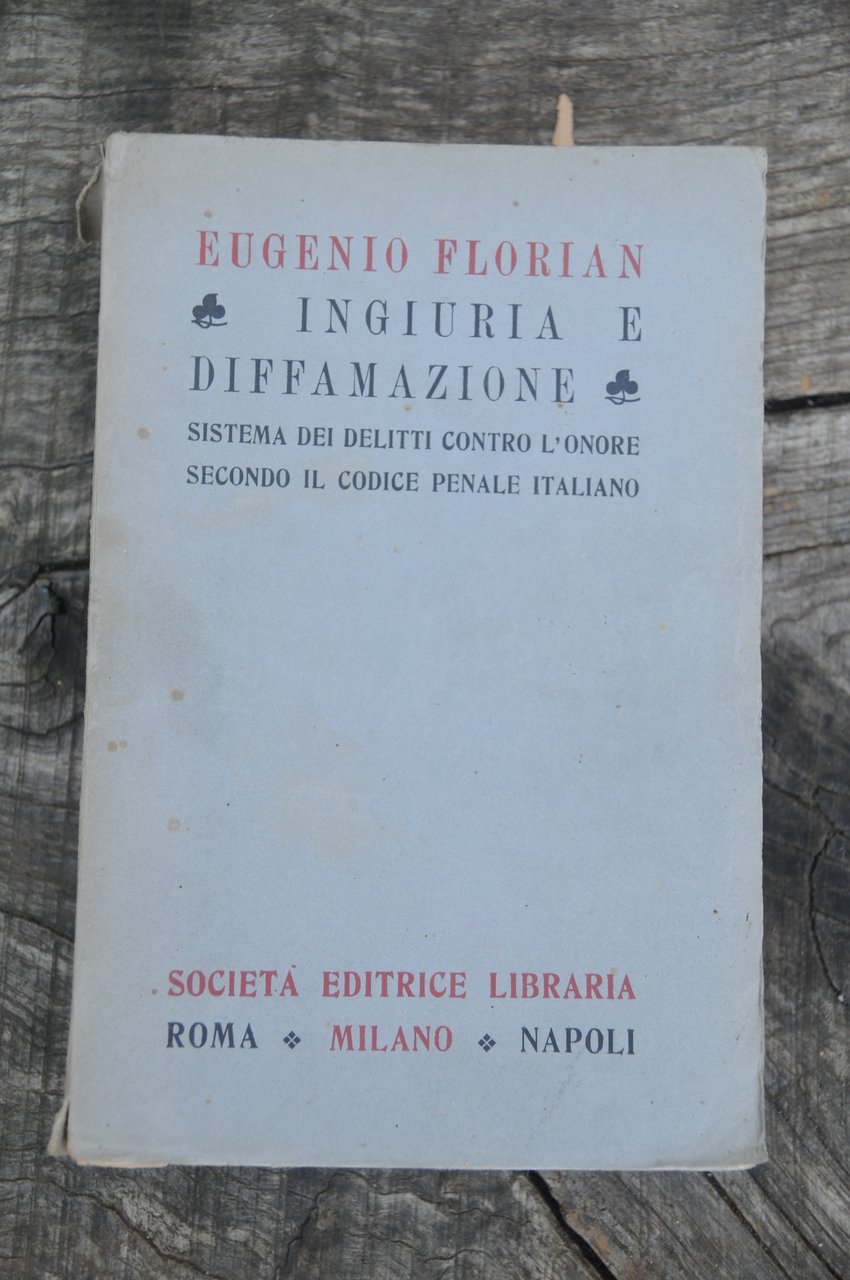 ingiuria e diffamazione NUOVISSIMO
