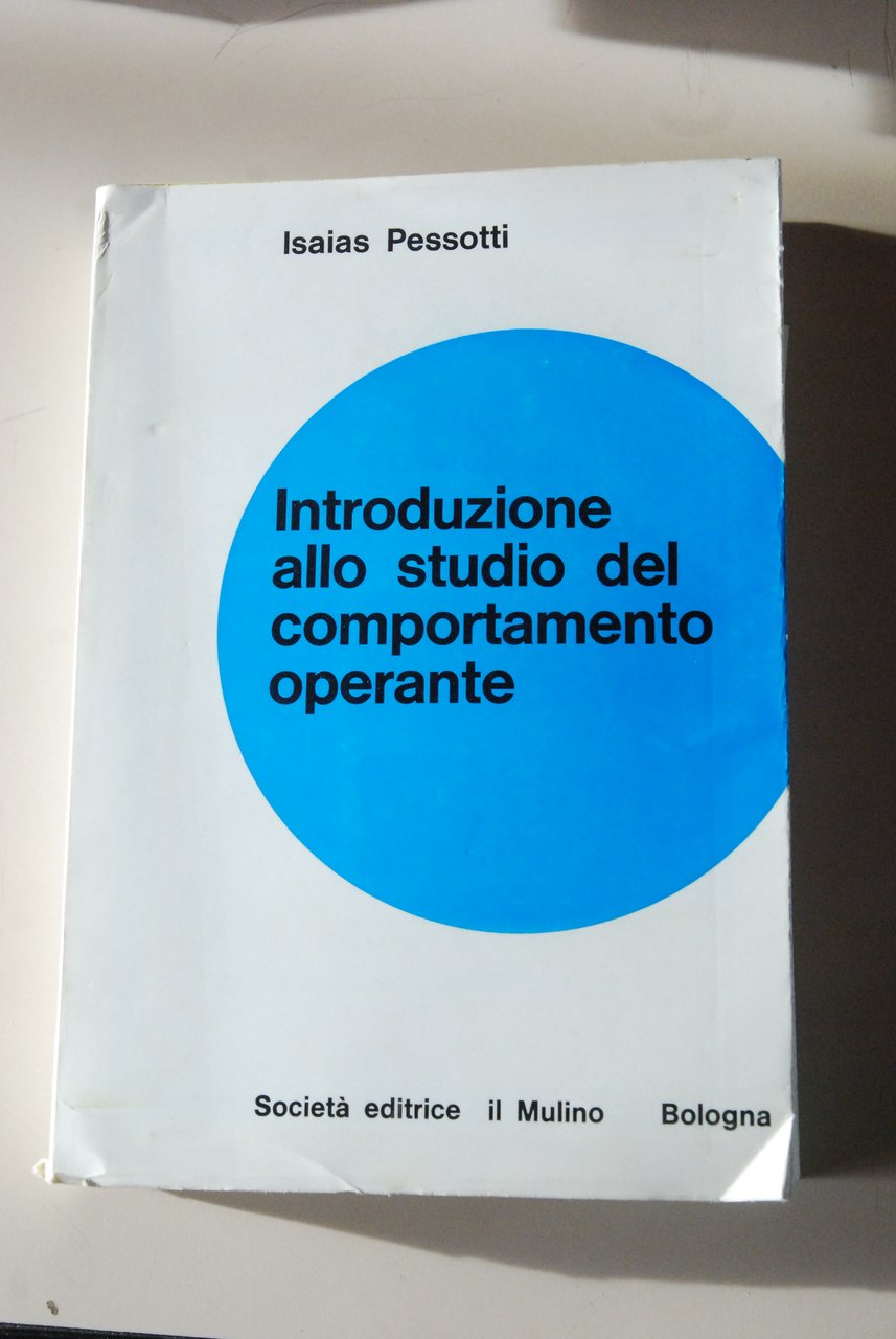 introduzione allo studio del comportamento operante NUOVISSIMO