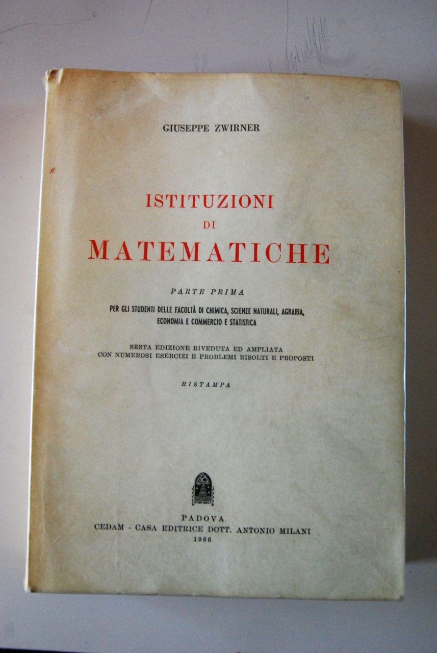 istituzioni di matematiche parte prima COME NUOVO