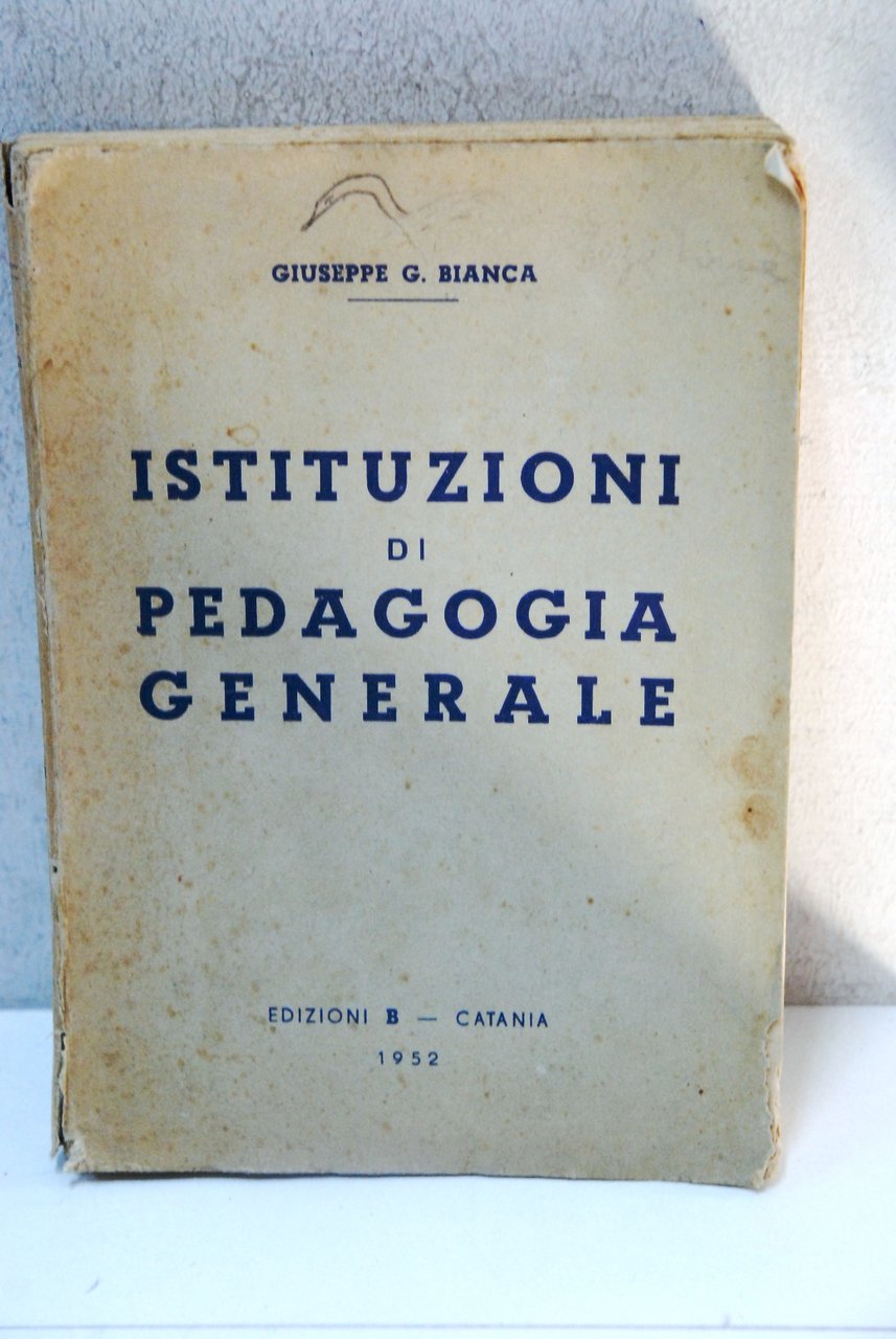 istituzioni di pedagogia generale