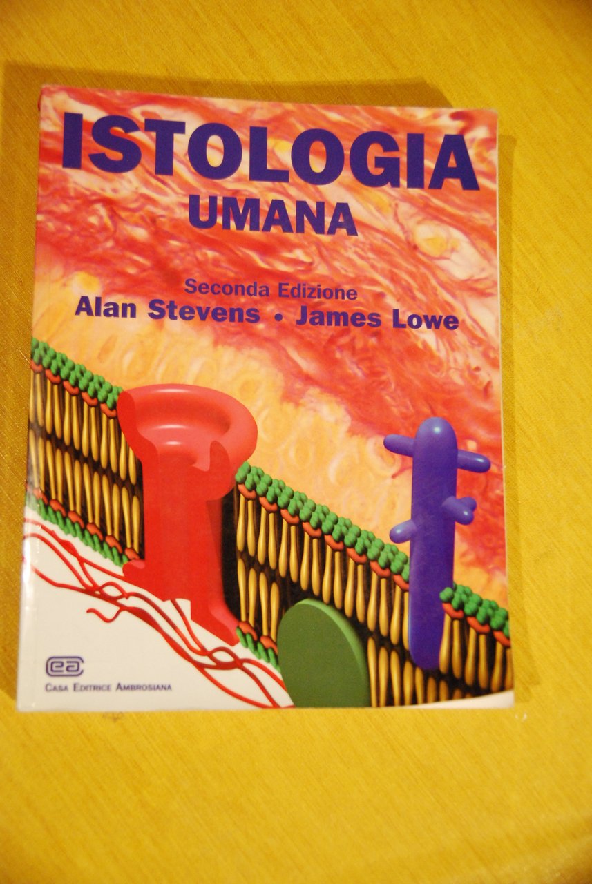 istologia umana 2 ediz.