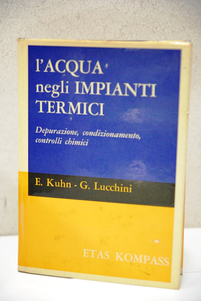 l'acqua negli impianti termici NUOVO