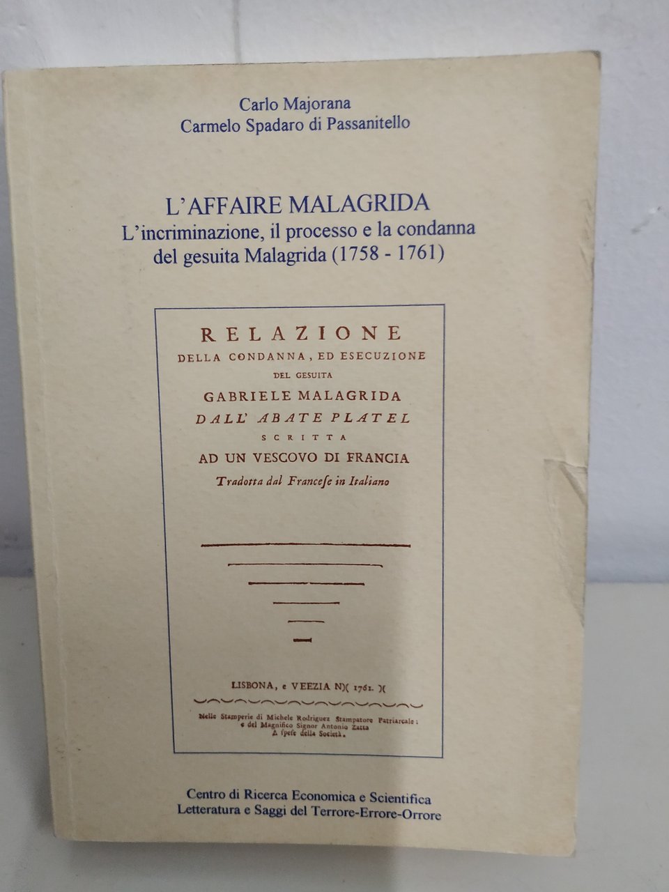 l'affaire malagrida incriminazione processo e condanna del gesuita | Immagine principale