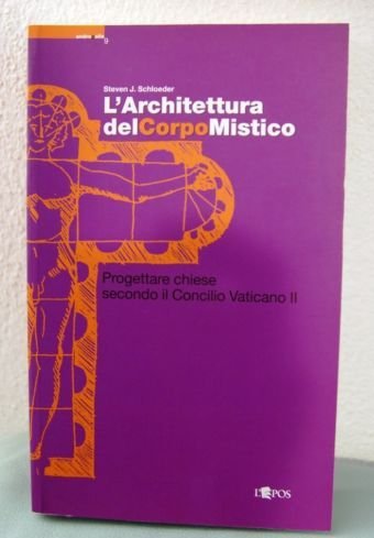 L'Architettura del Corpo Mistico, progettare chiese | Immagine principale