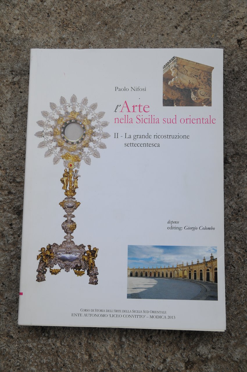 l'arte nella sicilia sud orientale II la grande ricostruzione settecentesca …