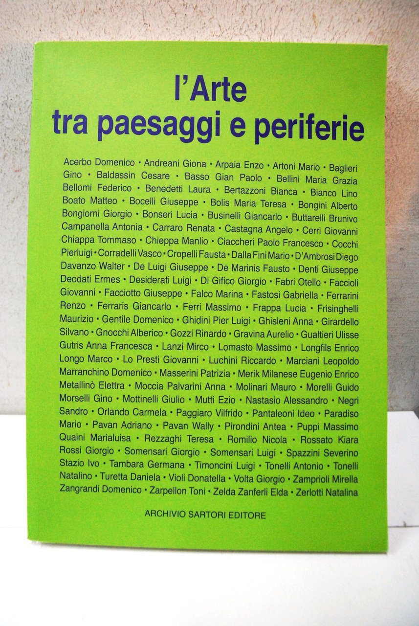 L'ARTE TRA PAESAGGI E PERIFERIE casa museo sartori NUOVO