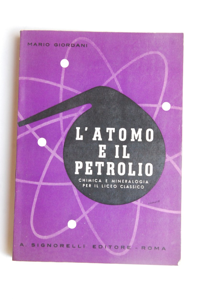 l'atomo e il petrolio NUOVO