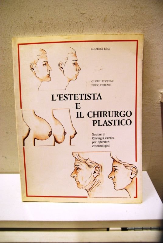 L'estetista e il chirurgo Plastico