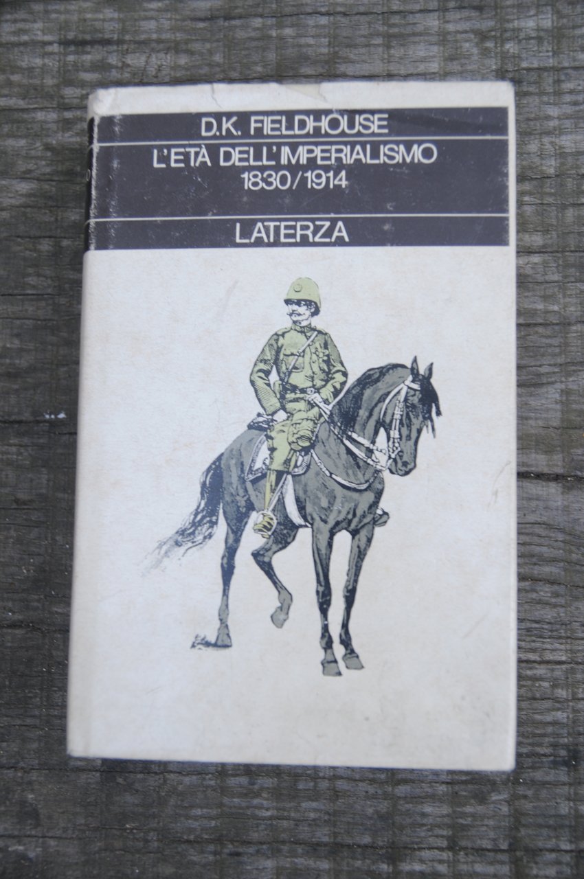 l'età dell'imperialismo 1830 1914 (sovracopertina come da foto, volume perfetto) | Immagine principale