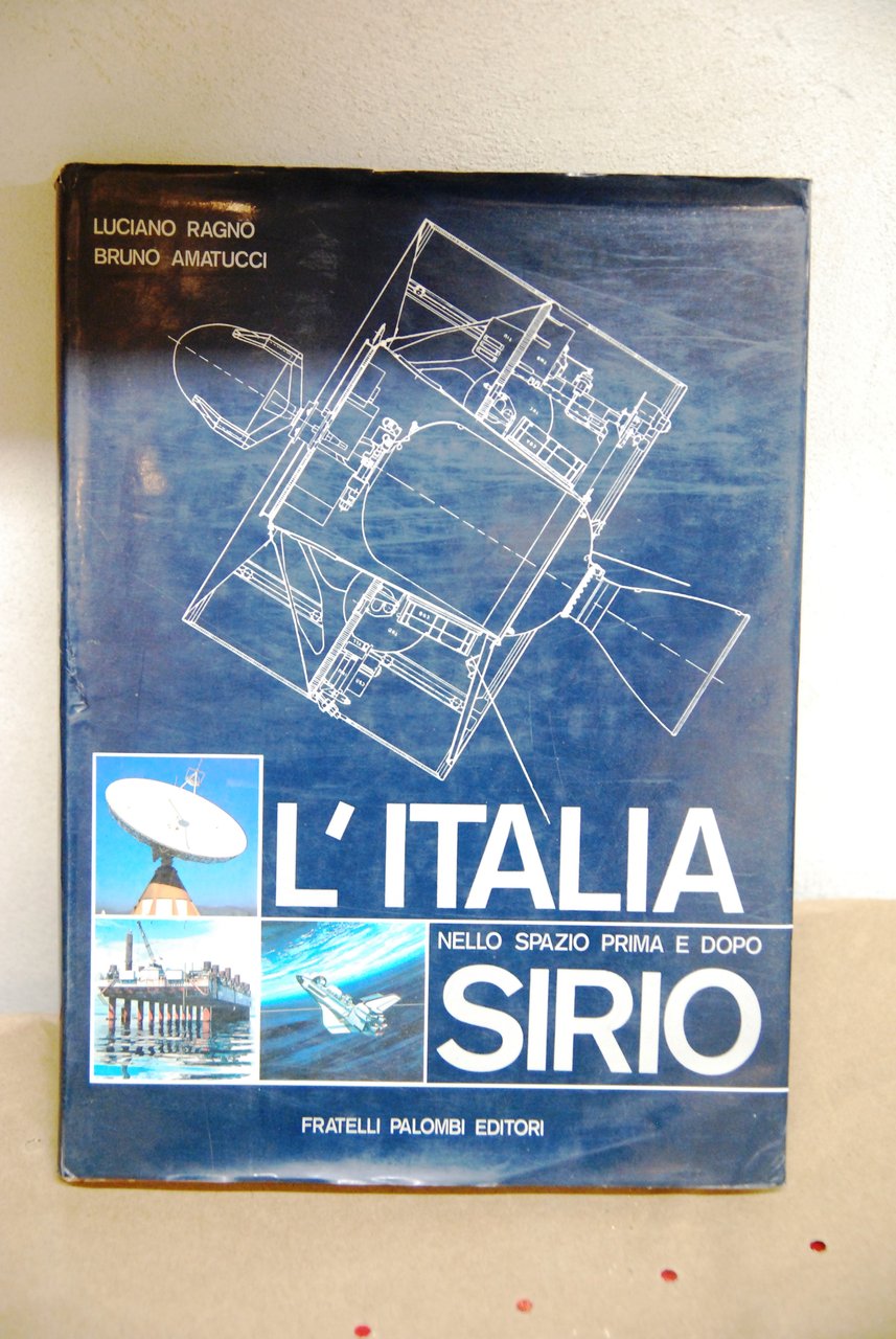 L'ITALIA NELLO SPAZIO PRIMA E DOPO SIRIO nuovo