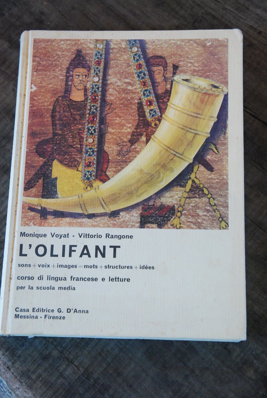 l'olifant corso di lingua francese e letture NUOVO