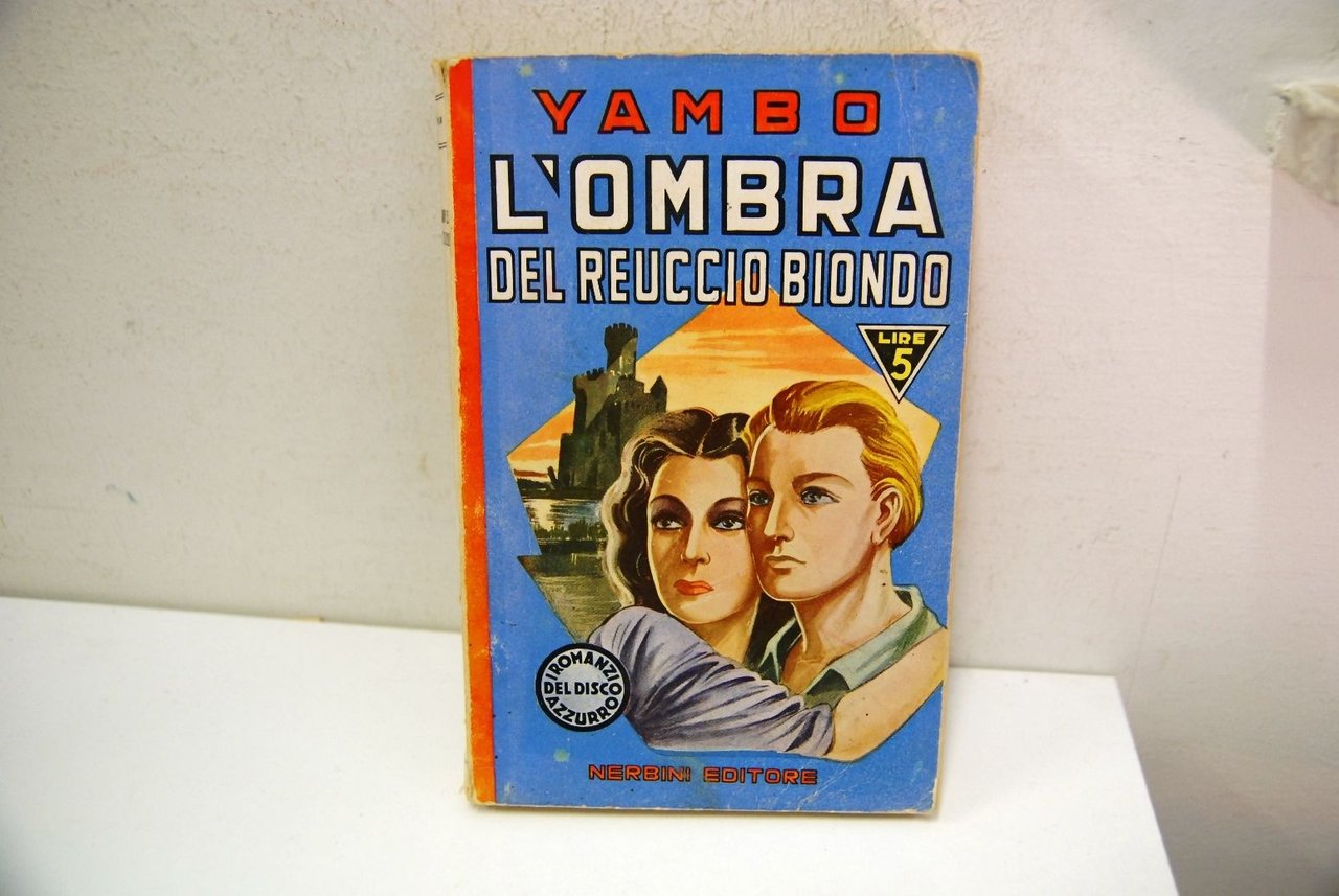 L'ombra del reuccio biondo