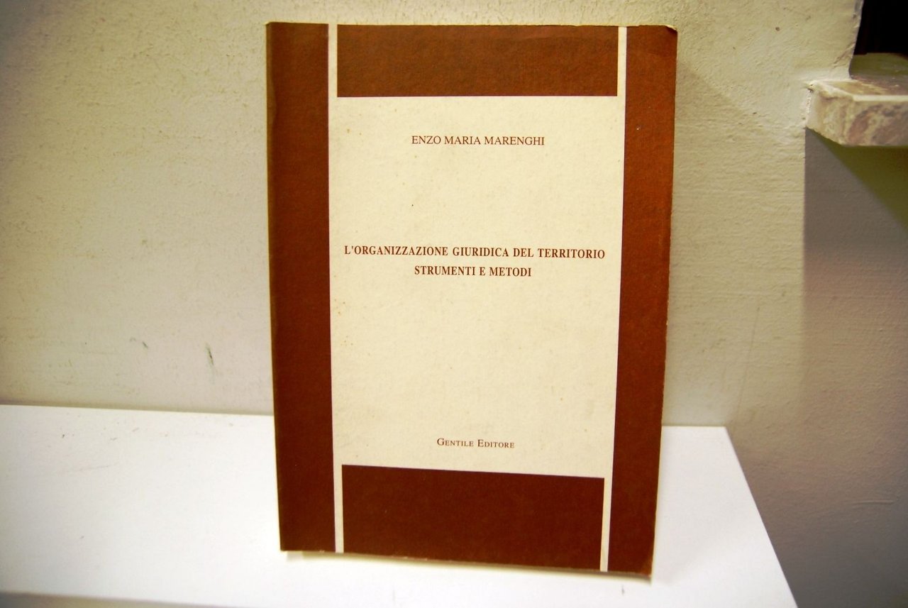 L'Organizzazione Giuridica del Territorio Strumenti e Metodi | Immagine principale