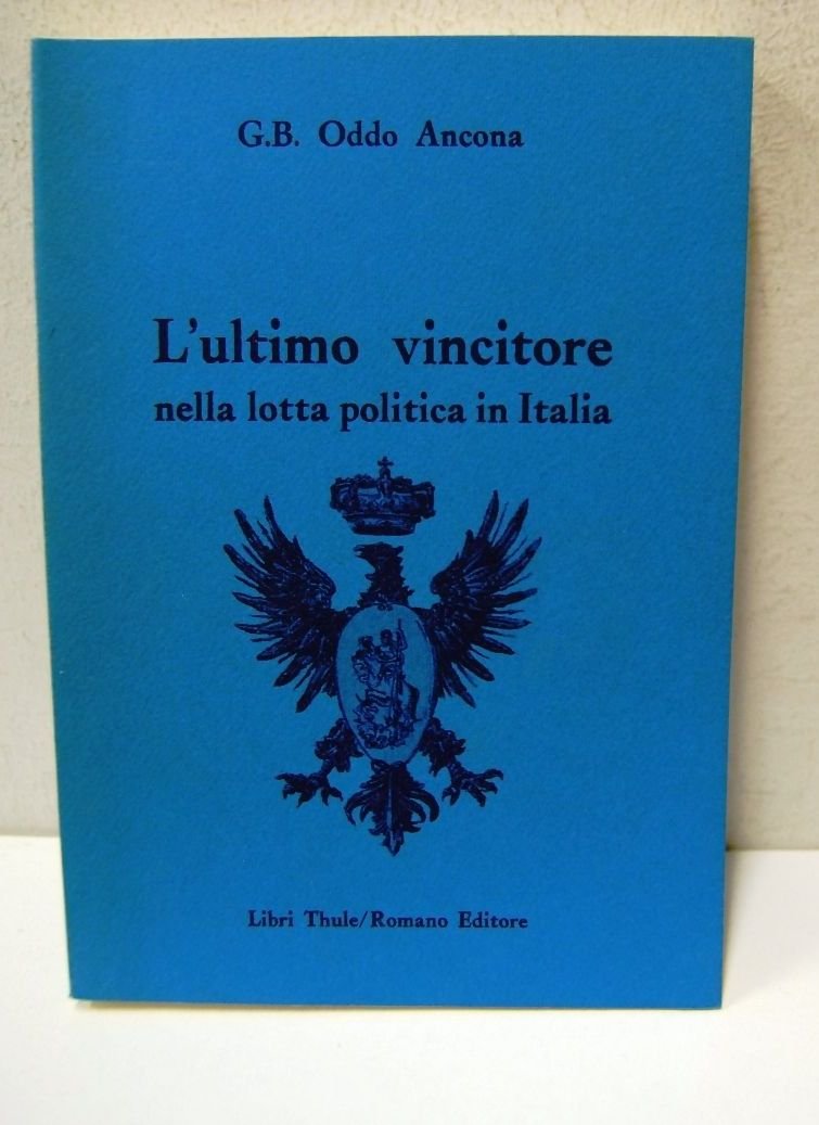 L'ultimo vincitore nella lotta politica in Italia | Immagine principale