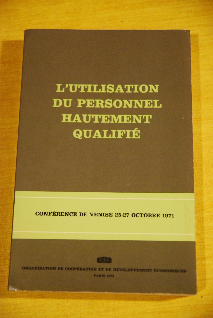l'utilisation du personnel hautement qualifie' qualifiè | Immagine principale