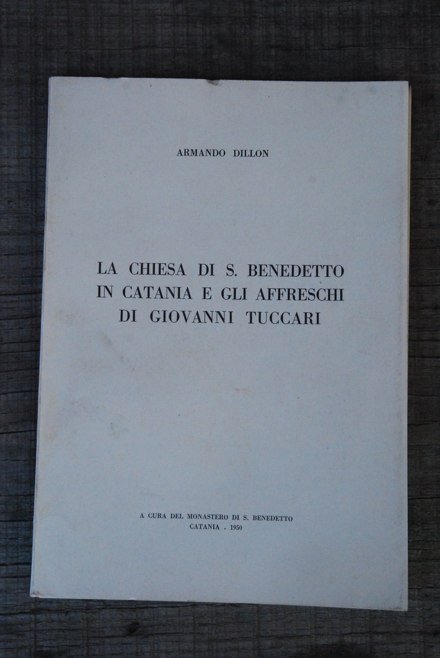 la chiesa di s. san benedetto in catania e gi …