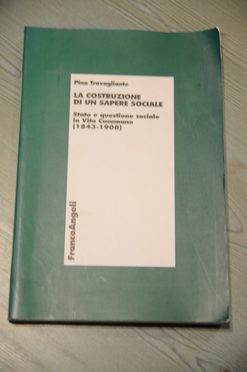 la costruzione di un sapere sociale