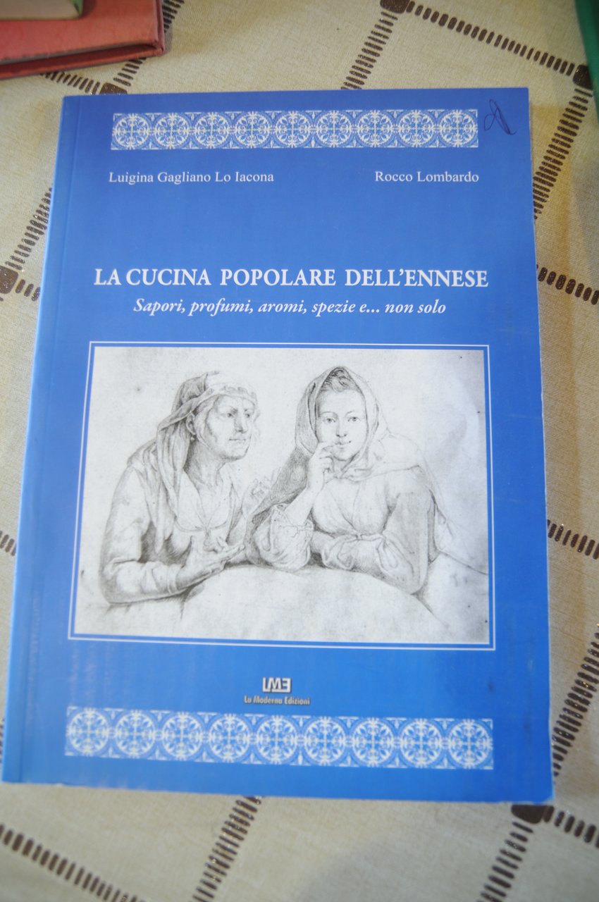 LA CUCINA popolare dell'ennese NUOVO (firma di prossesso) | Immagine principale