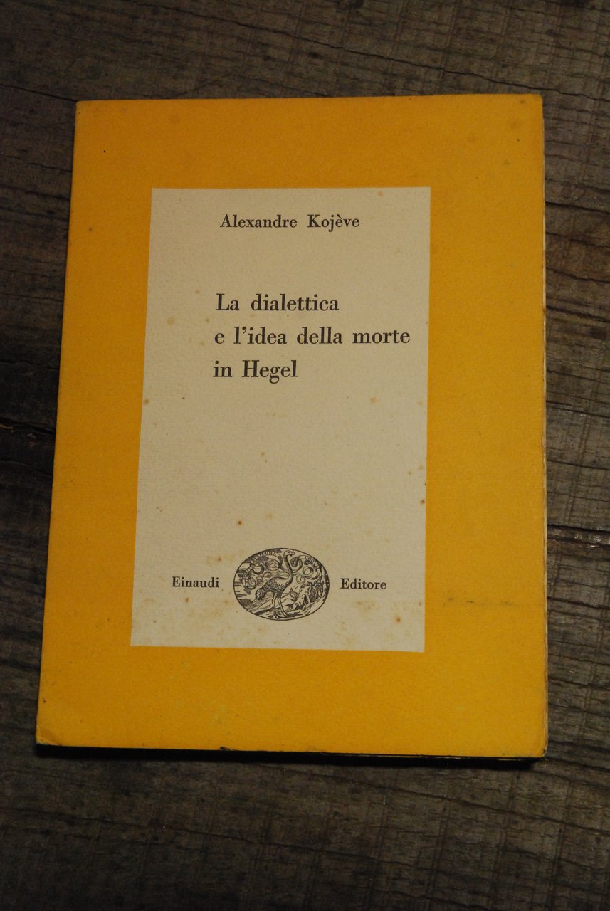 la dialettica e l'idea della morte in hegel NUOVISSIMO