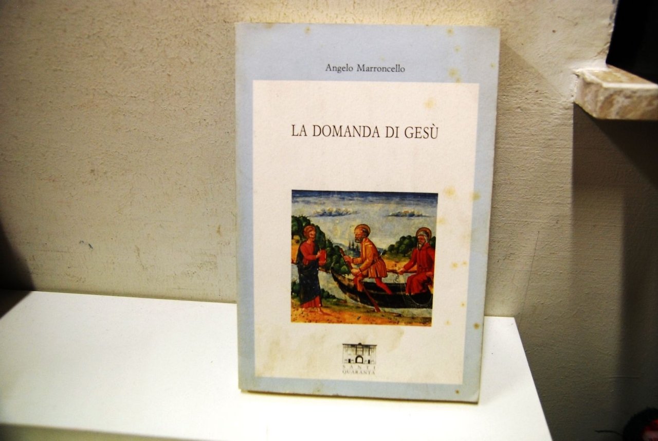 La Domanda di Gesù