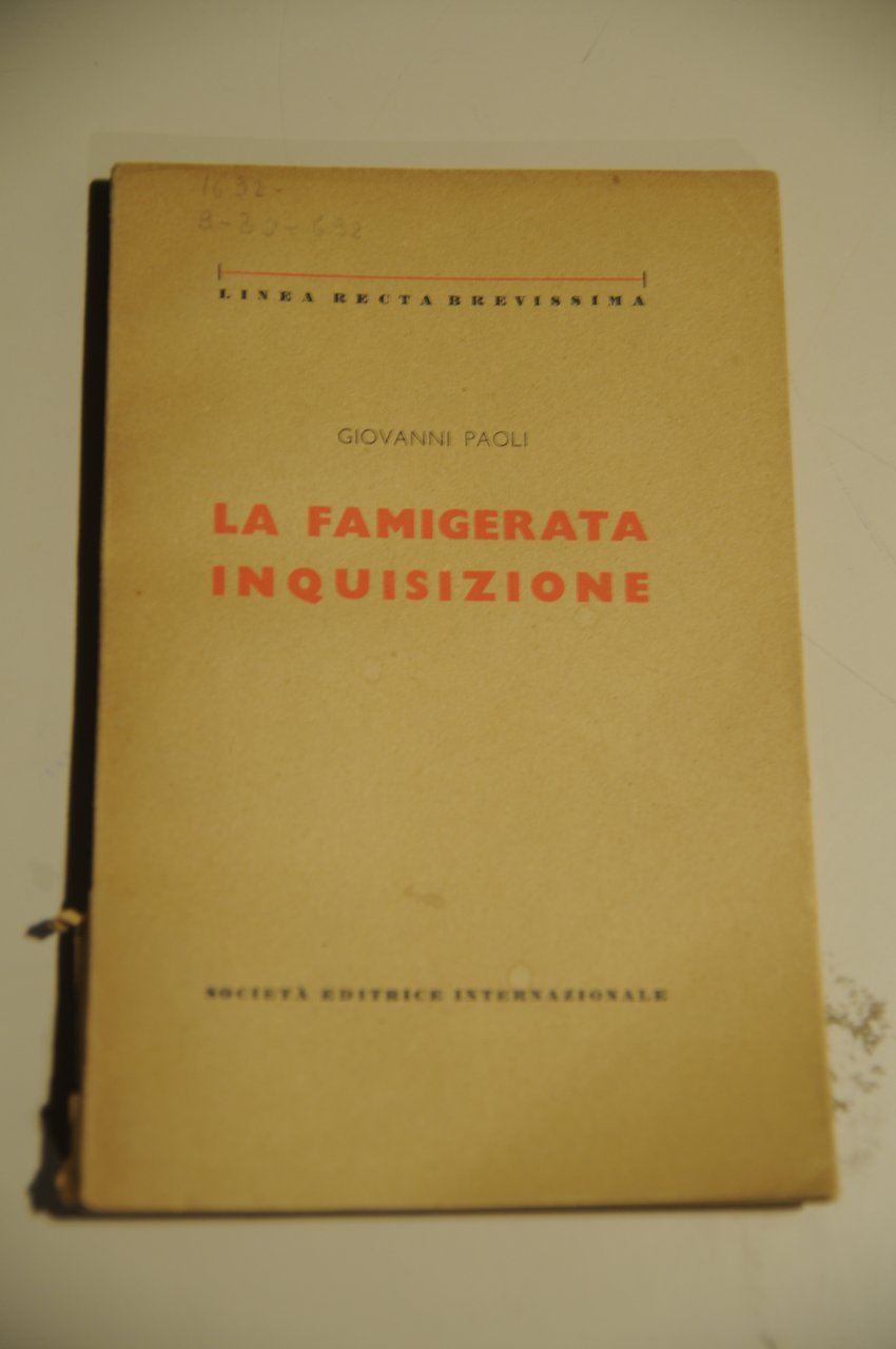 la famigerata inquisizione NUOVO
