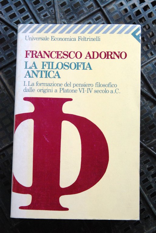 la filosofia antica vol. primo la formazione del pensiero filosofico dalle origini a platone