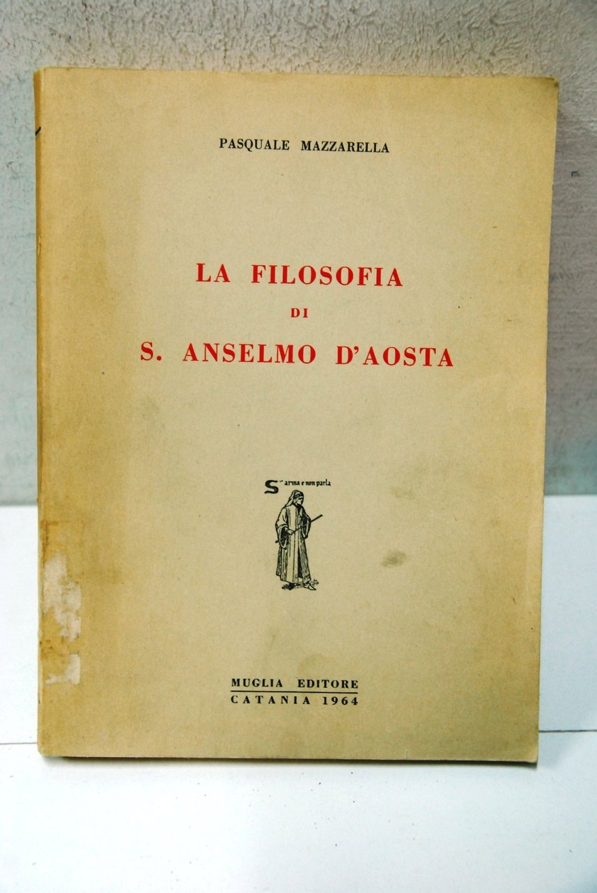 La Filosofia di S. Anselmo d'Aosta