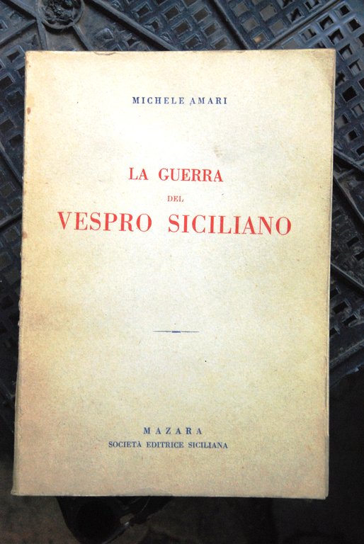 la guerra del vespro siciliano COME NUOVO