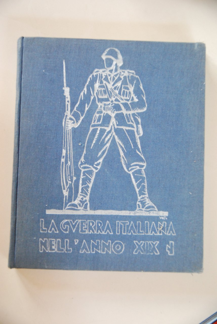 la guerra italiana nell'anno xix NUOVO