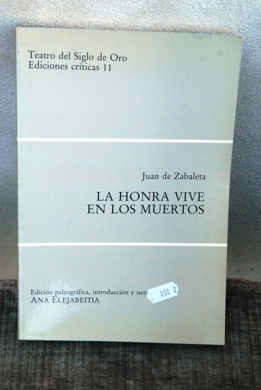 la honra vive en los muertos NUOVO teatro del siglo …