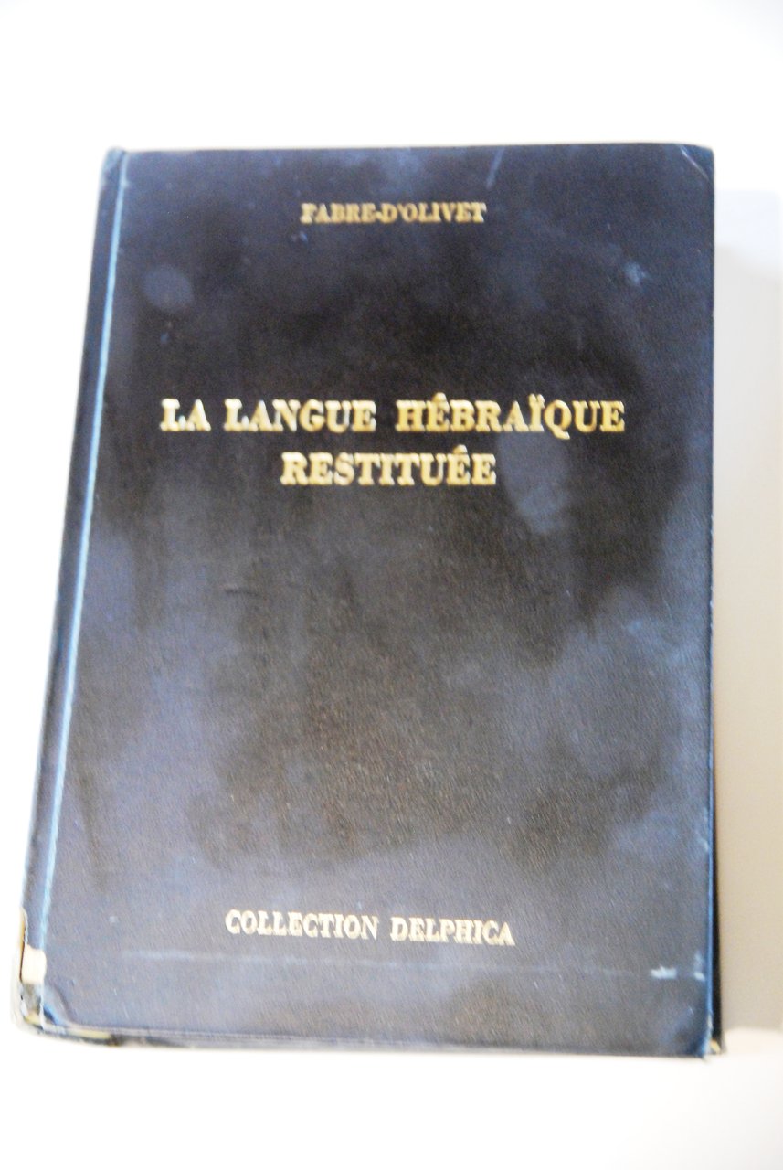 LA LANGUE HEBRAIQUE RESTITUEE | Immagine principale