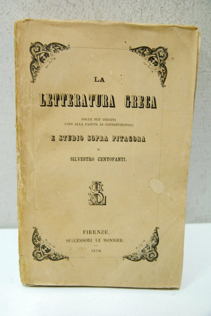 La Letteratura greca dalle sue origini fino alla caduta di …