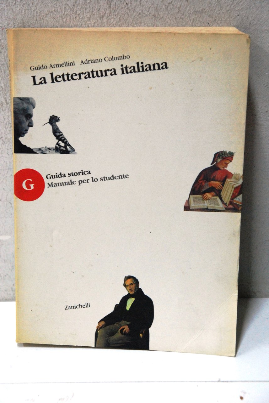 la letteratura italiana guida storica manuale per lo studente | Immagine principale