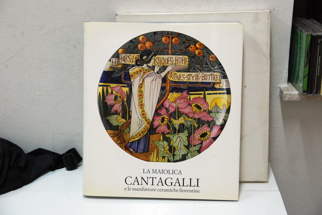 la maiolica cantagalli e le manifatture ceramiche fiorentine NUOVO con …