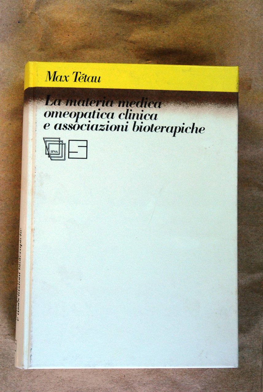 la materia medica omeopatica clinica e associazioni bioterapiche NUOVO