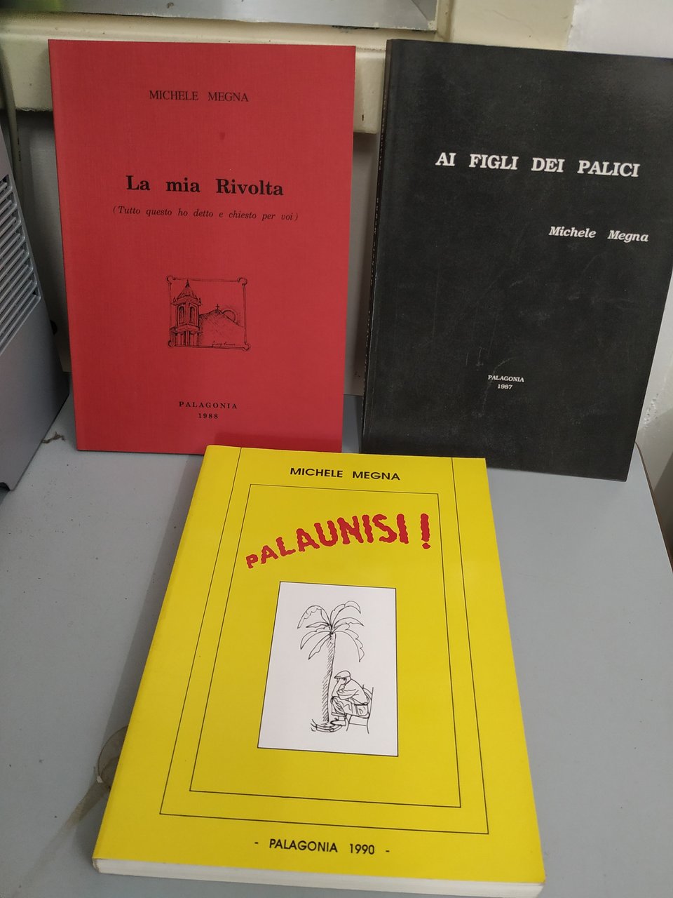 la mia rivolta, ai figli dei palici, palaunisi 3 voll. …